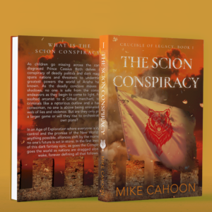 The Scion Conspiracy, SIGNED HARDCOVER