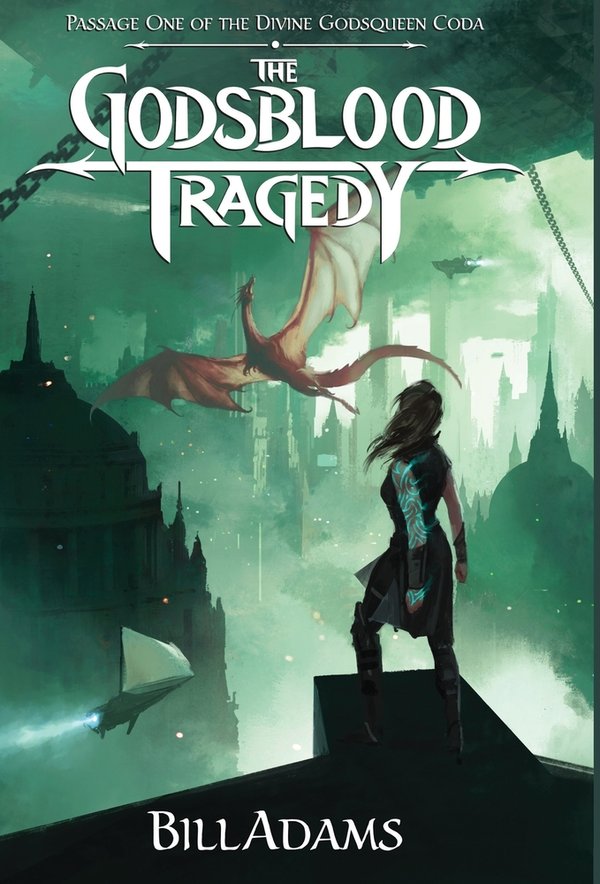 Review: The Godsblood Tragedy by Bill Adams