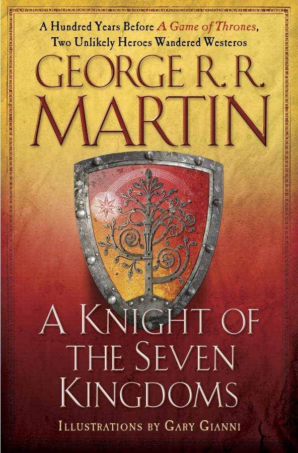 Book Review: A Knight of the Seven Kingdoms by George RR Martin